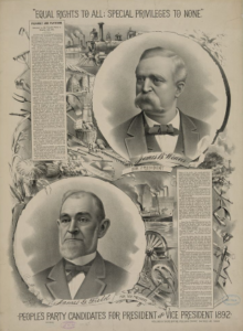 People's Party campaign poster from 1892 promotes James Weaver for President of the United States. The party disappeared after the election of 1896, absorbed for the most part into the Democratic Party.